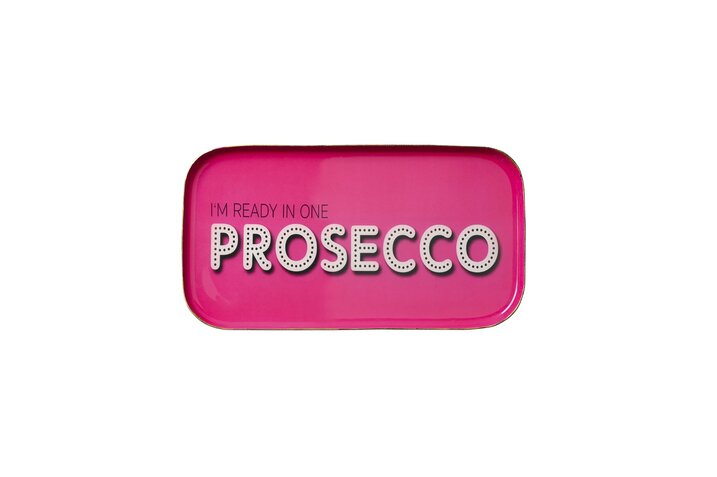 Love Trays Dekotablett S I´m ready in one Prosecco