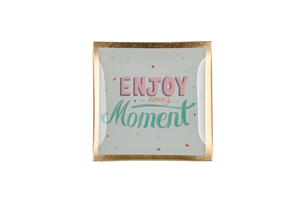 Glasteller "Enjoy every Moment"